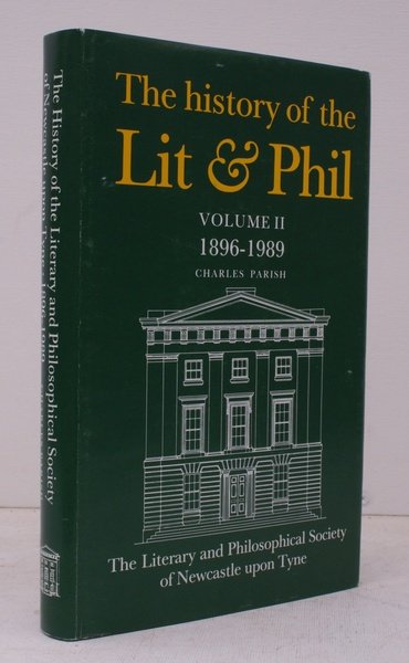 The History of the Literary and Philosophical Society of Newcastle …