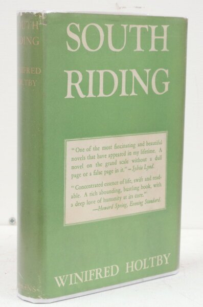 South Riding. An English Landscape. [Twentieth Impression]. IN UNCLIPPED DUSTWRAPPER