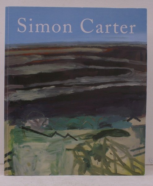 Simon Carter. 24 June - 11 July 2009. [Introduction by …