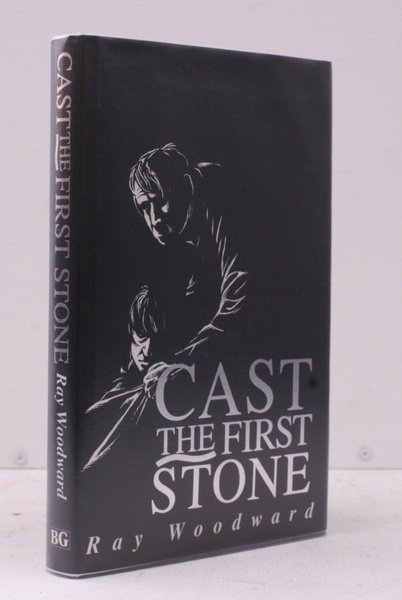 Cast the First Stone. SIGNED PRESENTATION COPY