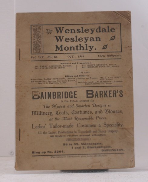 The Wensleydale Wesleyan Monthly. Vol. XIX., No. 10. October 1918. …
