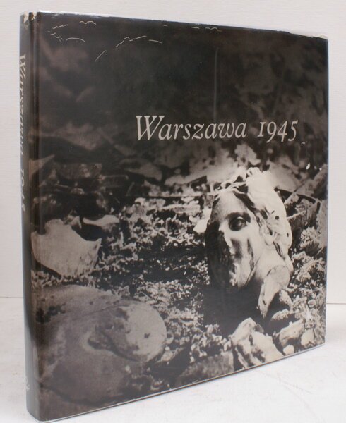 Warszawa 1945. NEAR FINE COPY IN UNCLIPPED DUSTWRAPPER