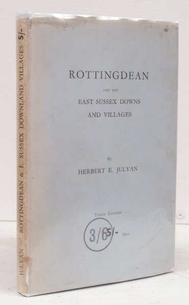Rottingdean and the East Sussex Downs and Villages. Third Edition. …