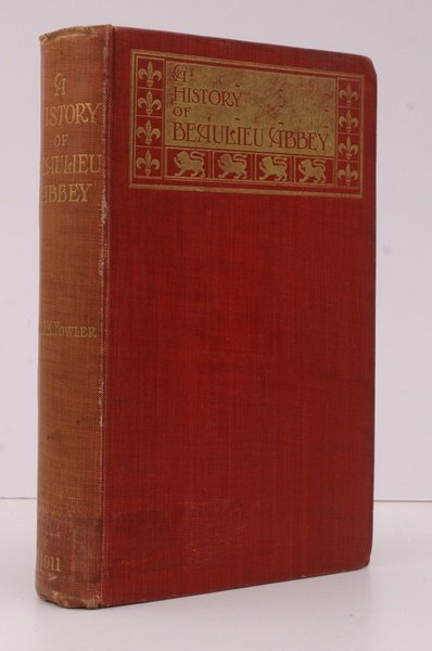 A History of Beaulieu Abbey. AD 1204-1539