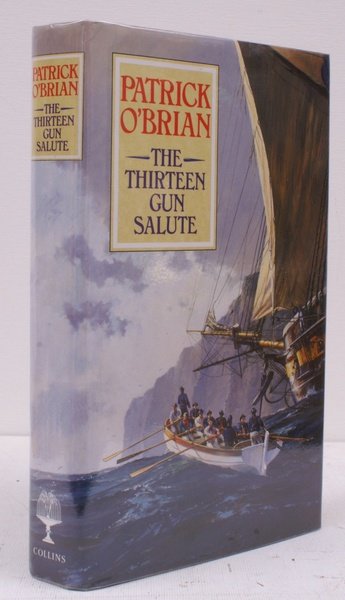 The Thirteen Gun Salute. NEAR FINE COPY IN UNCLIPPED DUSTWRAPPER