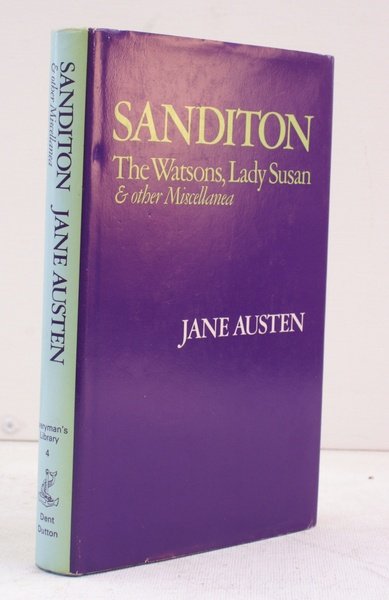 Sanditon, The Watsons, Lady Susan and other Miscellanea. Introduction by …