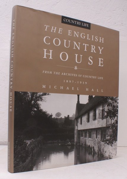 The English Country House from the Archives of Country Life …