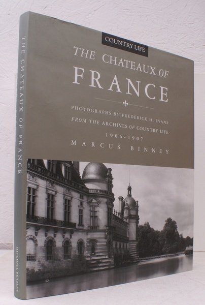 The Chateaux of France. Photographs by Fredrick H. Evans from …