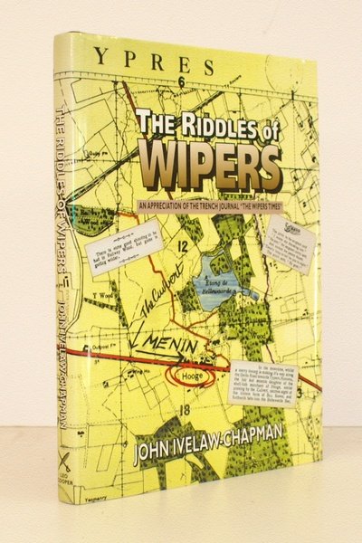 The Riddles of Wipers. An Appreciation of The Wipers Times, …