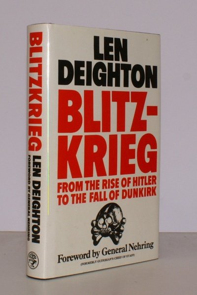 Blitzkrieg. From the Rise of Hitler to the Fall of …