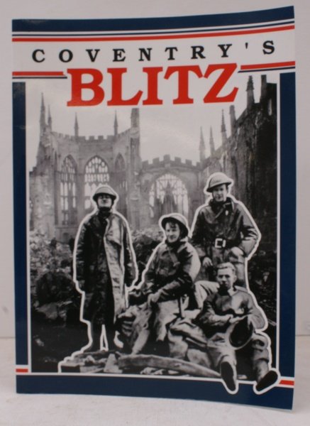 Coventry's Blitz.