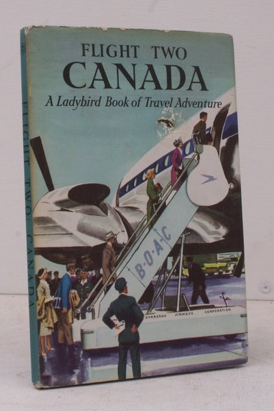 Flight Two: Canada. Illustrated by Jack Matthew. [A Ladybird Book …