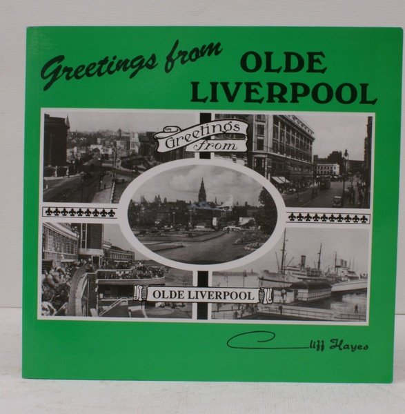 Greetings from Olde Liverpool. A History in Picture Postcards. FINE … | Immagine principale