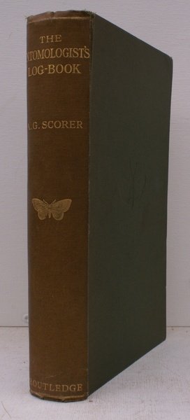 The Entomologist's Log-Book and Dictionary of the Life Histories and …