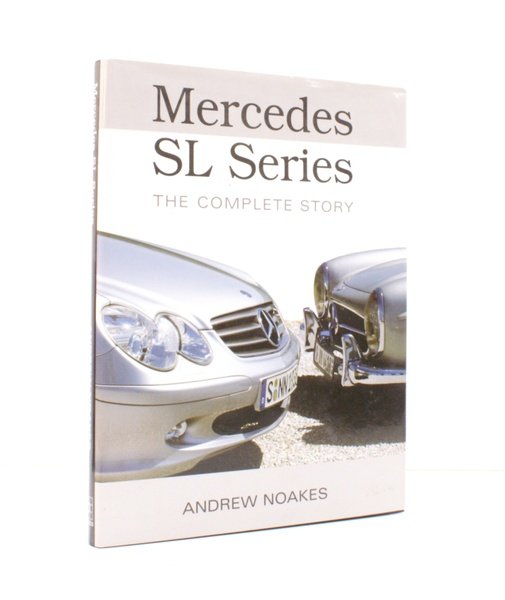 Mercedes SL Series. The Complete Story. FINE COPY IN UNCLIPPED …