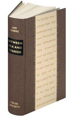 Between Silk and Cyanide. Introduced by Simon Mawer.