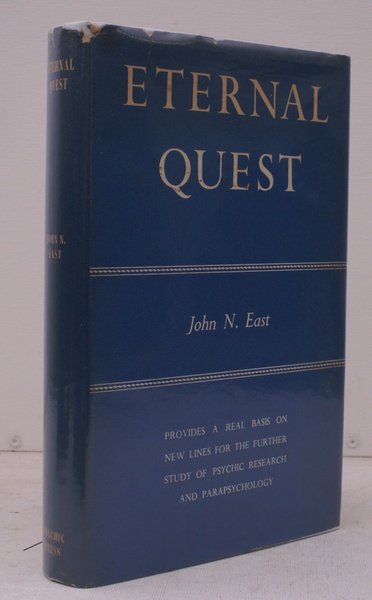 Eternal Quest. With Foreword by Geraldine Cummins. IN UNCLIPPED DUSTWRAPPER