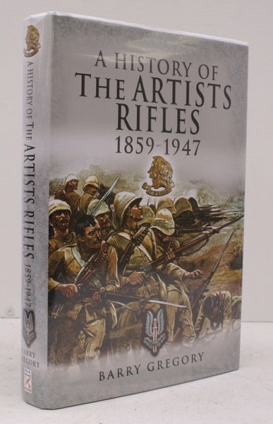 A History of the Artists Rifles 1859-1947. FINE COPY IN …