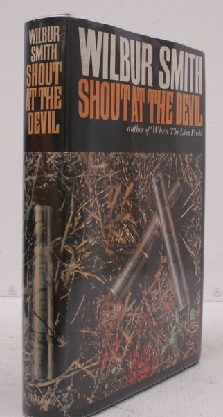 Shout at the Devil. IN UNCLIPPED DUSTWRAPPER