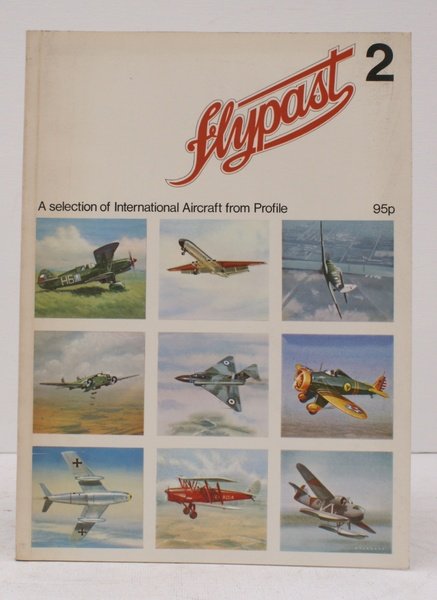 Flypast 2. A Selection of International Aircraft from Profile. NEAR …