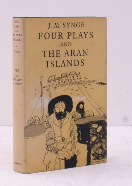 Four Plays and The Aran Islands. Edited with an Introduction …