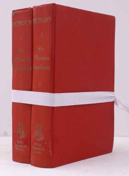 The Life and Times of Sir Thomas Gresham, Founder of …