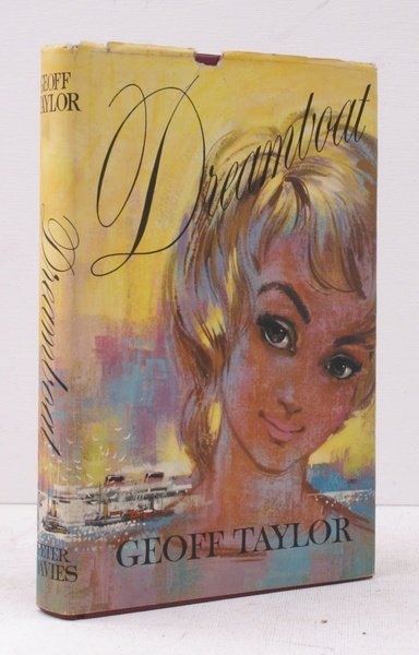 Dreamboat. NEAR FINE COPY IN UNCLIPPED DUSTWRAPPER
