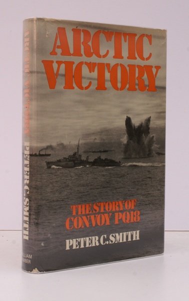Arctic Victory. The Story of Convoy PQ18. BRIGHT, CLEAN COPY …