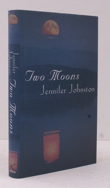 Two Moons. FINE COPY IN UNCLIPPED DUSTWRAPPER