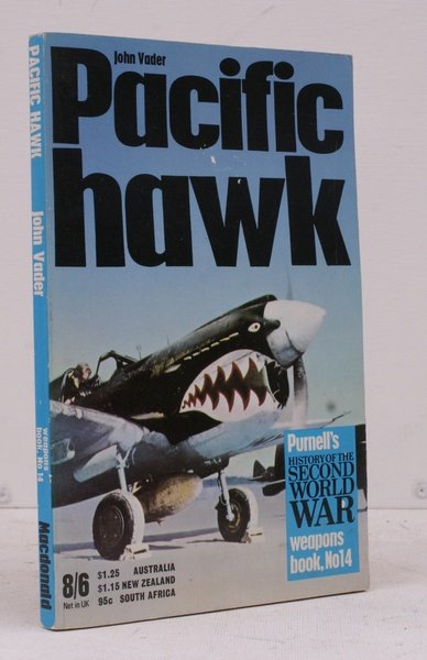 Pacific Hawk. Purnell's History of the Second World War. Weapons …