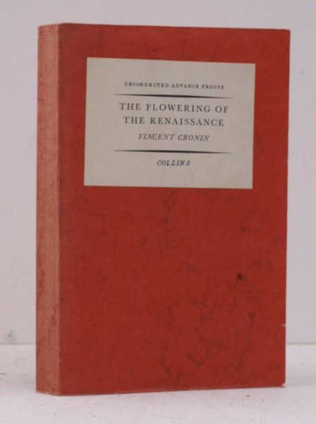 The Flowering of the Renaissance. UNCORRECTED PROOF COPY