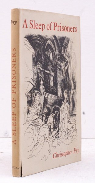 A Sleep of Prisoners. A Play. BRIGHT, CLEAN COPY IN …