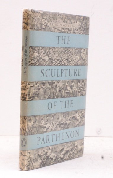 The Sculpture of the Parthenon. [King Penguin 76].