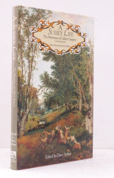 A Sussex Life. The Memories of Gilbert Sargent Countryman. Edited …