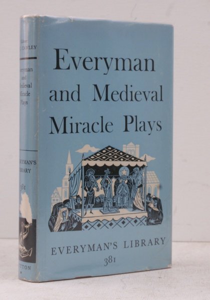 Everyman and Medieval Miracle Plays. Edited and with a Introduction …