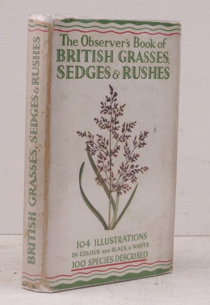 The Observer's Book of British Grasses, Sedges and Rushes. With …