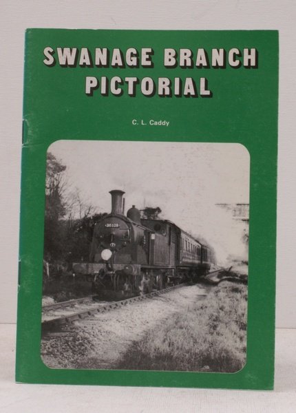 Swanage Branch Pictorial. FINE COPY