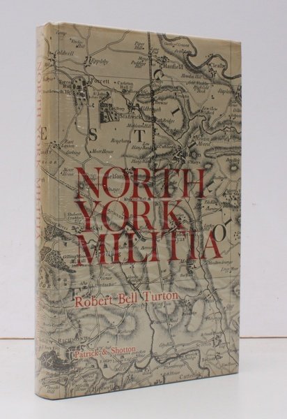 The History of the North York Militia. Now known as …