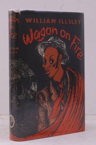 Wagon on Fire. NEAR FINE COPY IN UNCLIPPED DUSTWRAPPER