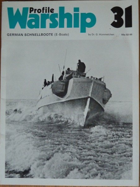 Warship Profile 31: German Schnellboote (E-Boats). NEAR FINE COPY IN …