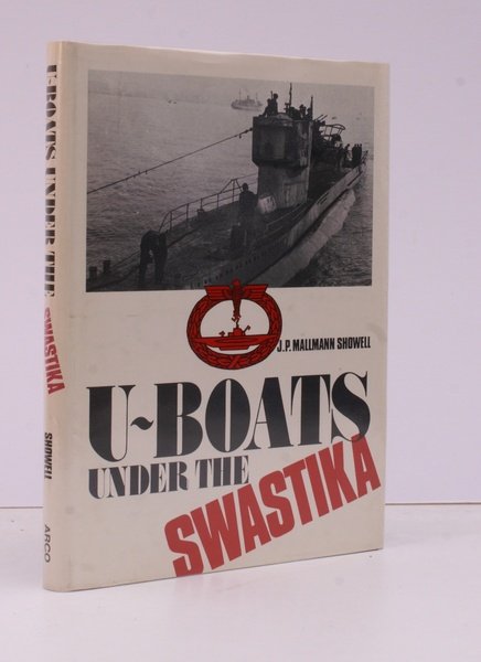 U-Boats under the Swastika. An Introduction to German Submarines 1935-1945. …