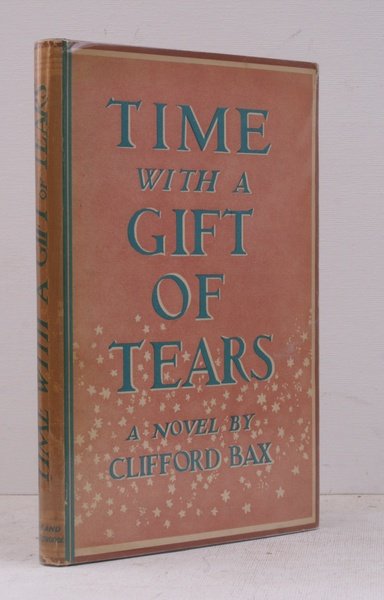 Time with a Gift of Tears. A Modern Romance. [Second …