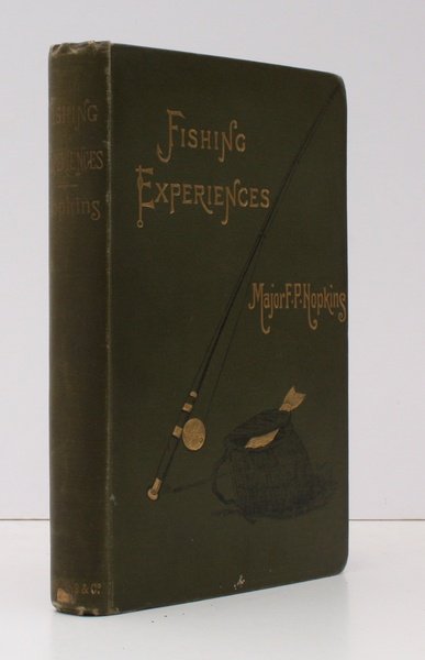 Fishing Experiences of Half a Century with Instructions on the …