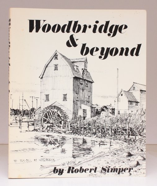 Woodbridge and Beyond. BRIGHT, CLEAN COPY
