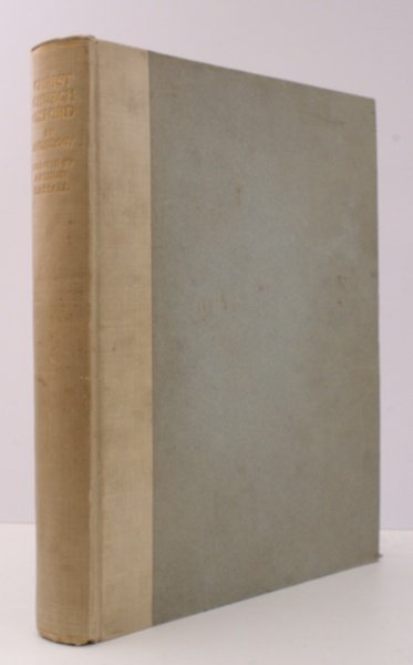 Christ Church Oxford. An Anthology in Prose and Verse selected …