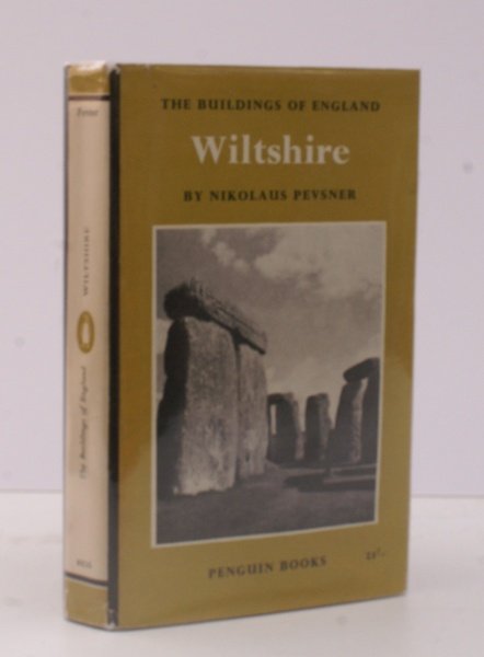 The Buildings of England. Wiltshire. With Notes on the Prehistoric …