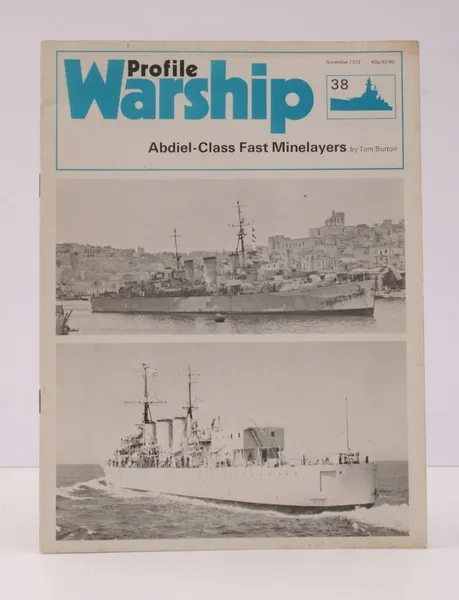 Warship Profile 38: Abdiel-Class Fast Minelayers. NEAR FINE COPY IN …