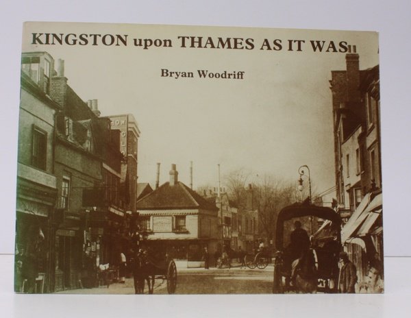 Kingston on Thames as it was. A Selection of Old …