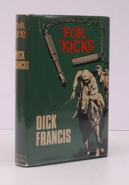 For Kicks. NEAR FINE COPY IN UNCLIPPED DUSTWRAPPER