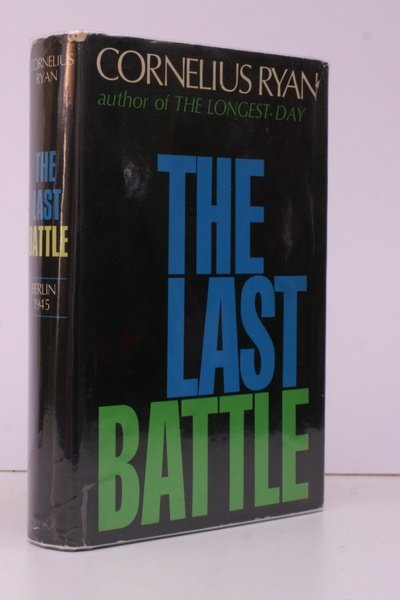 The Last Battle. BRIGHT, CLEAN COPY IN UNCLIPPED DUSTWRAPPER